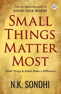 Die kleinen Dinge sind am wichtigsten - Small Things Matter Most