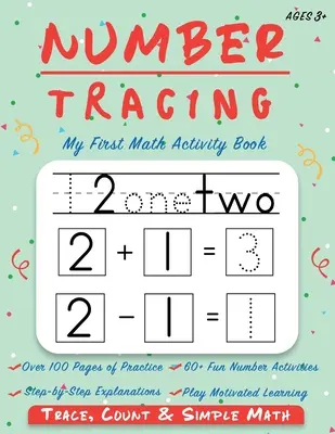 Number Tracing - Mein erstes Mathe-Aktivitätsbuch: Zahlen nachzeichnen, zählen, addieren und subtrahieren 1-20 - Arbeitsbuch für Vorschule und Kindergarten - Lernen - Number Tracing - My First Math Activity Book: Learn to Trace, Count, Add and Subtract Numbers 1-20 - Preschool and Kindergarten Workbook - Learning to