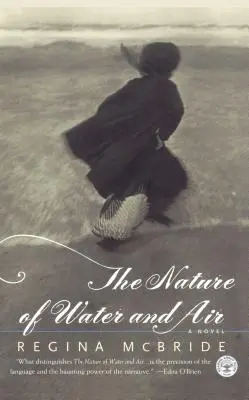 Die Natur von Wasser und Luft - The Nature of Water and Air