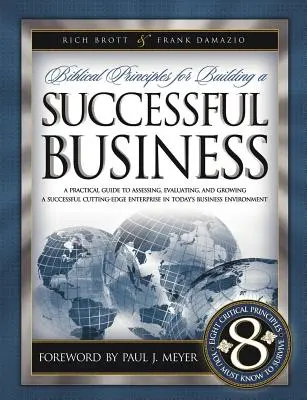 Biblische Prinzipien für den Aufbau eines erfolgreichen Unternehmens - Biblical Principles for Building a Successful Business