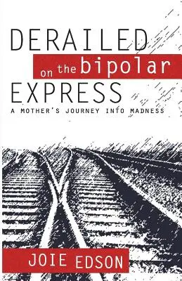 Entgleist im Bipolar-Express - Derailed on the Bipolar Express