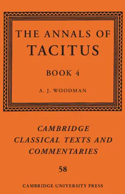 Die Annalen des Tacitus: Buch 4 - The Annals of Tacitus: Book 4