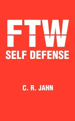 Ftw Selbstverteidigung - Ftw Self Defense