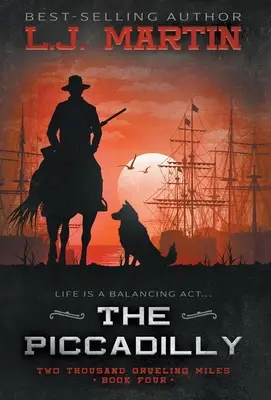 Der Piccadilly: Eine YA-Coming-of-Age-Westernserie - The Piccadilly: A YA Coming-of-Age Western Series