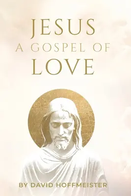 Jesus: Ein Evangelium der Liebe - Jesus: A Gospel of Love