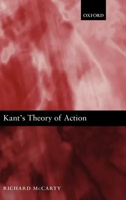 Kants Theorie des Handelns - Kant's Theory of Action