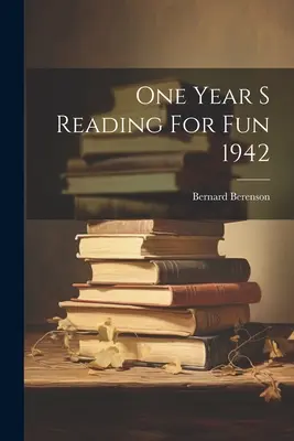 Ein Jahr Lesen zum Vergnügen 1942 - One Year S Reading For Fun 1942
