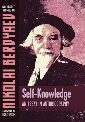 Selbsterkenntnis: Ein Versuch in Autobiographie - Self-Knowledge: An Essay in Autobiography