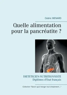 Welche Ernährung bei Pankratitis? - Quelle alimentation pour la pancratite ?