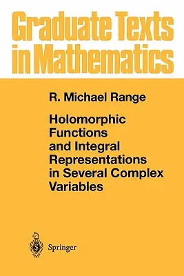 Holomorphe Funktionen und Integraldarstellungen in mehreren komplexen Variablen - Holomorphic Functions and Integral Representations in Several Complex Variables