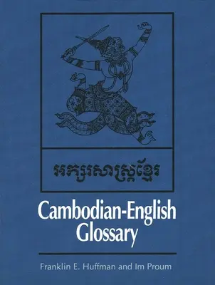 Kambodschanisch-Englisches Glossar - Cambodian-English Glossary