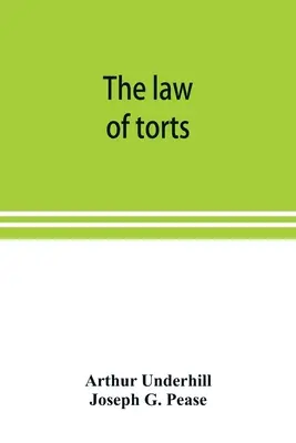 Das Recht der unerlaubten Handlungen - The law of torts