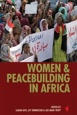 Frauen und Friedensförderung in Afrika - Women & Peacebuilding in Africa