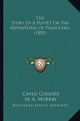 Die Geschichte einer Marionette oder die Abenteuer des Pinocchio (1892) - The Story Of A Puppet Or The Adventures Of Pinocchio (1892)