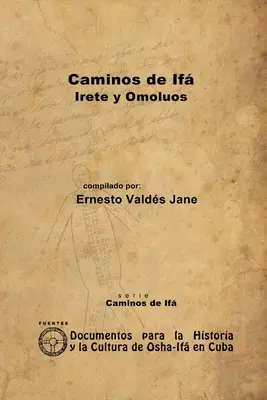 Pfade der If. Irete und Omolos - Caminos de If. Irete y Omolos