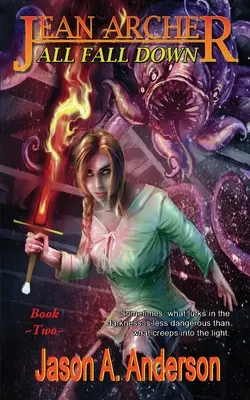 All Fall Down: Jean Archer Quartett #2 - All Fall Down: Jean Archer Quartet #2