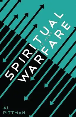 Geistliche Kampfführung: Der Sieg ist unser - Spiritual Warfare: Victory Is Ours