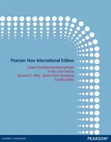 Interventionen zur Karriereentwicklung im 21. Jahrhundert - Pearson New International Edition - Career Development Interventions in the 21st Century - Pearson New International Edition