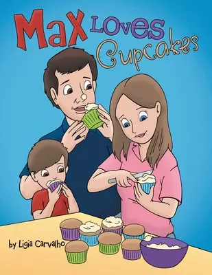 Max liebt Cupcakes - Max Loves Cupcakes