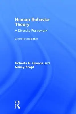 Theorie des menschlichen Verhaltens: Ein Rahmen für die Diversität - Human Behavior Theory: A Diversity Framework