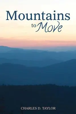 Berge zu versetzen - Mountains to Move