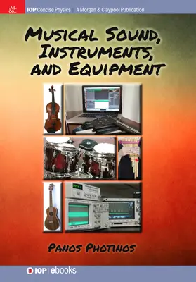 Musikalische Klänge, Instrumente und Ausrüstung - Musical Sound, Instruments, and Equipment