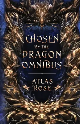 Auserwählt von den Drachen Omnibus - Chosen by the Dragons Omnibus