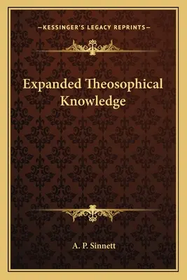 Erweitertes theosophisches Wissen - Expanded Theosophical Knowledge