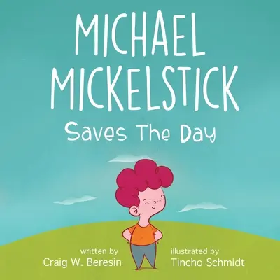 Michael Mickelstick rettet den Tag - Michael Mickelstick Saves The Day