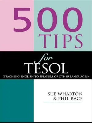 500 Tipps für TESOL-Lehrer - 500 Tips for TESOL Teachers