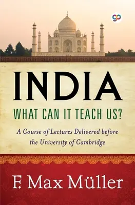 Indien: Was kann es uns lehren? (Allgemeine Presse) - India: What can it teach us? (General Press)