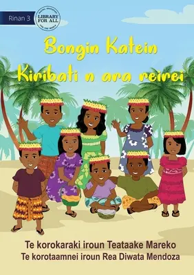 Kulturtag in der Schule - Bongin Katein Kiribati n ara reirei (Te Kiribati) - Cultural Day at School - Bongin Katein Kiribati n ara reirei (Te Kiribati)