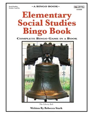 Elementary Social Studies Bingo Buch: Komplettes Bingo-Spiel in einem Buch - Elementary Social Studies Bingo Book: Complete Bingo Game In A Book