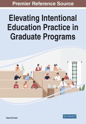Intentionale Bildungspraxis in Graduiertenkollegs fördern - Elevating Intentional Education Practice in Graduate Programs