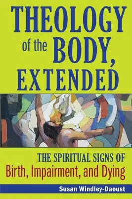 Theologie des Leibes, erweitert - Theology of the Body, Extended