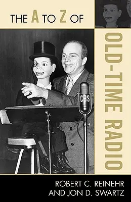 Das A bis Z des Old Time Radio - The A to Z of Old Time Radio