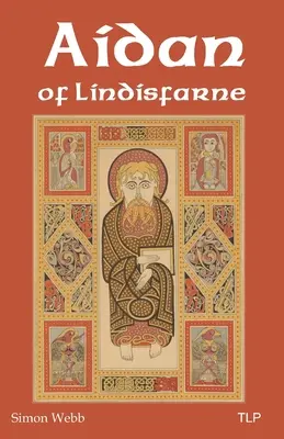 Aidan von Lindisfarne - Aidan of Lindisfarne