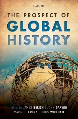 Die Perspektive der Globalgeschichte - The Prospect of Global History