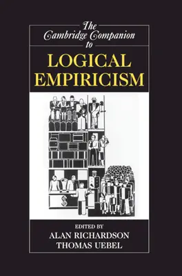 Der Cambridge-Begleitband zum logischen Empirismus - The Cambridge Companion to Logical Empiricism