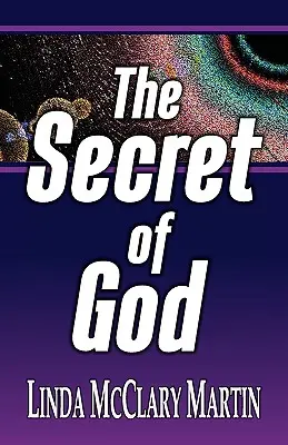 Das Geheimnis von Gott - The Secret of God