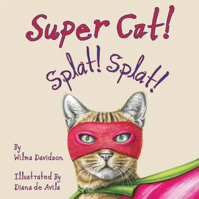 Super Katze! Platsch! Platsch! - Super Cat! Splat! Splat!