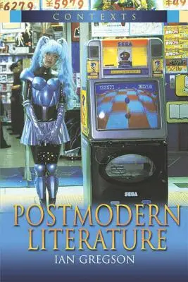 Postmoderne Literatur - Postmodern Literature