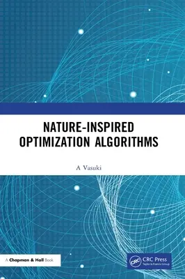 Von der Natur inspirierte Optimierungsalgorithmen - Nature-Inspired Optimization Algorithms