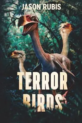 Terror-Vögel - Terror Birds
