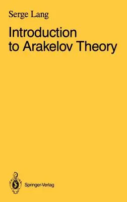 Einführung in die Arakelov-Theorie - Introduction to Arakelov Theory