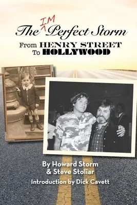 Der unvollkommene Sturm: Von der Henry Street nach Hollywood - The Imperfect Storm: From Henry Street to Hollywood