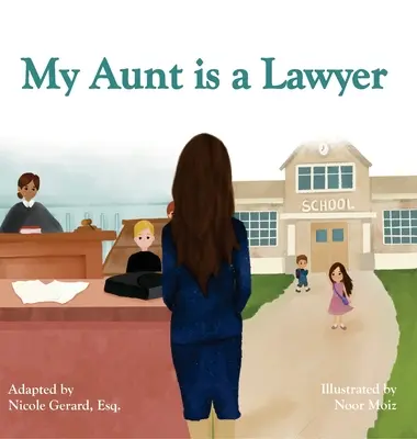 Meine Tante ist Anwältin - My Aunt is a Lawyer