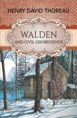 Walden und ziviler Ungehorsam - Walden and Civil Disobedience