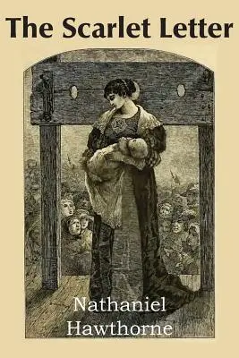 Der scharlachrote Buchstabe - The Scarlet Letter