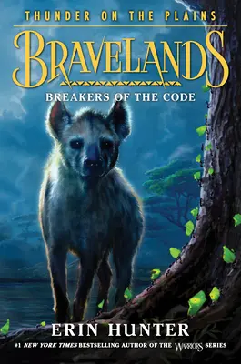 Bravelands: Donner auf den Ebenen #2: Kodexbrecher - Bravelands: Thunder on the Plains #2: Breakers of the Code